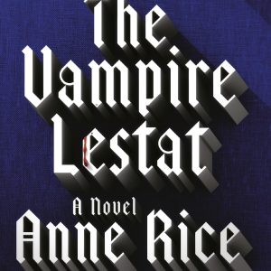 The vampire Lestat
